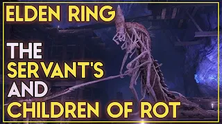 Elden Ring Lore - The Servants And Children Of Rot Explained.