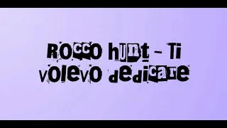 Rocco Hunt - Ti volevo dedicare (KARAOKE)