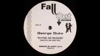 George Duke  -  Rhyme Or Reason (Shelter Anthem Mix)