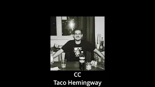 Taco Hemingway - CC