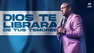 Dios te librará de todos tus temores | Pastor Juan Carlos Harrigan