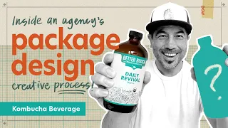 Kombucha Beverage  |  Inside an Agency’s Packaging Design Process  |  Art Center