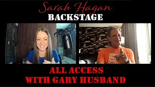 Sarah Hagan Backstage Episode 71 with Gary Husband (Alan Holdsworth, John McLaughlin, Jack Bruce)