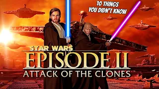 10 Things You Didn't Know About Attack of the Clones