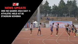 3rd NE Games 2024 Day-1: Athletic held at IG Stadium Kohima
