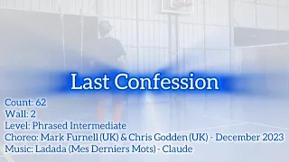 Last Confession ll Mark Furnell & Chris Godden ll Phrased Intermediate line dance