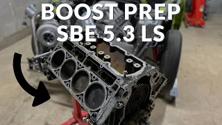How to Boost Prep Your SBE LS Motor!