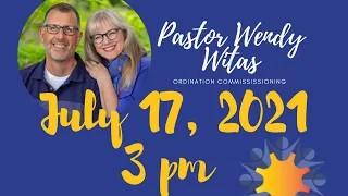 The Commissioning  of Pastor Wendy Witas