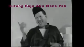 Berapa kali P Ramlee sebut 'butang baju' ?   Butang baju aku mana pah