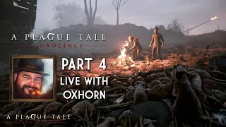 A Plague Tale: Innocence - Part 4 - Scotch & Smoke Rings Episode 604 - Live with Oxhorn