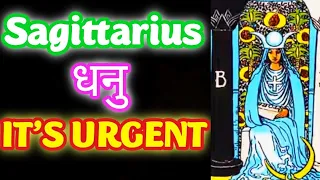 SAGITTARIUS ♐ धनुराशि💥URGENT MESSAGE🔥 🕉️  #timeless #hinditarot #tarotreading #tarot #divineguidance