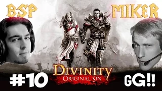 Divinity: Original Sin c Майкером и BSP 10 часть