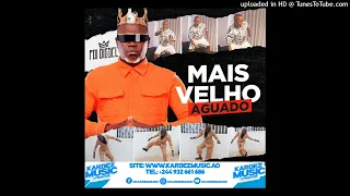 Pai Diesel - Mais Velho Aguado (Kuduro 2023)