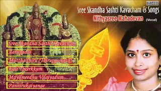 Sree Skandha Sashti Kavacham And Songs | Nithyasree Mahadevan | Karthigai deepam Thiruvannamalai Spl