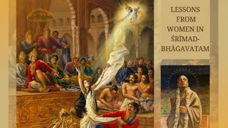 Lessons from Women in Srimad-bhagavatam, Part 1, Draupadi's Compassion (English)