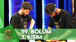 MasterChef Türkiye All Star 119. Bölüm 3. Kısım @masterchefturkiye