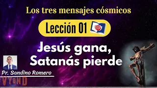 Escuela Sabática | Apocalipsis - Lección 1: “Jesús Gana - Satanás Pierde”