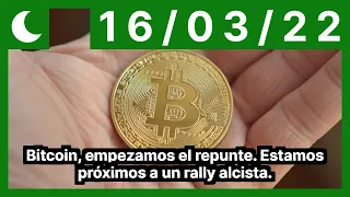 Bitcoin, empezamos el repunte. Estamos próximos a un rally alcista.