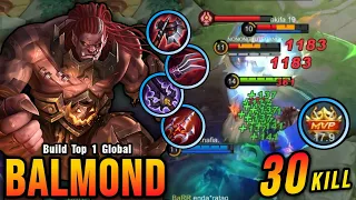 30 Kills!! Unli Lifesteal Build Balmond MVP 17.9 Points!! - Build Top 1 Global Balmond ~ MLBB