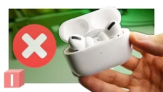 5 причин не покупать AirPods Pro