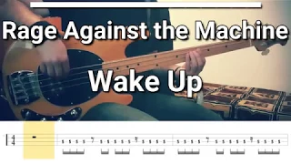 Rage Against the Machine - Wake Up (Bass Cover) Tabs