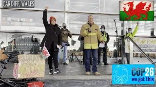 Full speech to the world from Wales, Climate Change Protest, Cardiff, UK