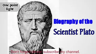 Plato: Biography of a Great Thinker ।। English ।। Content