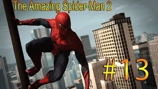 [Прохождение]The Amazing Spider-Man 2 - #13 - Полный Потрошитель! ФИНАЛ