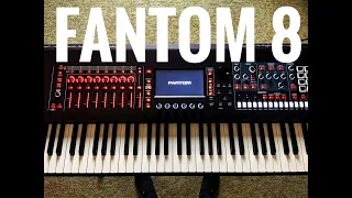 Roland Fantom 8 Demo (No talking)