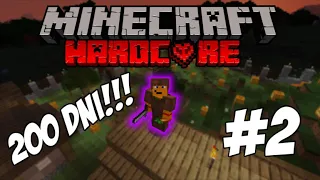 MINECRAFT PRZETRWAŁEM 200 DNI W TRYBIE HARDCORE