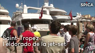 Saint-Tropez : l'eldorado de la jet-set