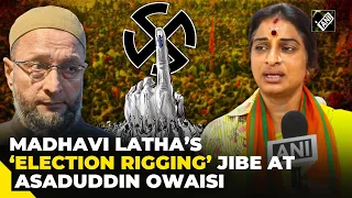 Madhavi Latha’s political jibe at Owaisi, says “He’s aware of election rigging for last 40 years”