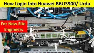 How Login Into Huawei BBU3900 || telecommunications network engineer || PK Telecommunications