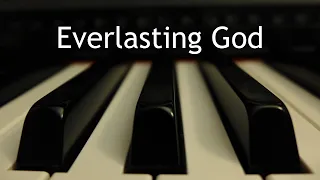 Everlasting God - piano instrumental cover with lyrics