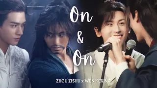 浪浪钉 Zhou Zishu x Wen Kexing: On And On We'll Go