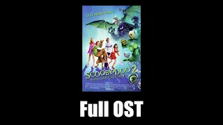 Scooby Doo 2: Monsters Unleashed (2004) - Full Official Soundtrack