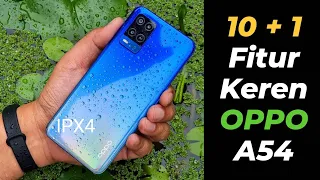 10+1 Fitur Keren pada Oppo A54: Termasuk Tahan Air IPX4!