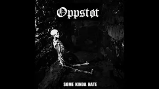 Oppstøt - Some Kinda Hate (The Misfits cover)