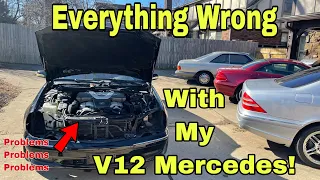 All The Problems With My Mercedes S600 V12