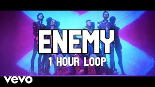 Imagine Dragons x J.I.D - Enemy (1 HOUR)