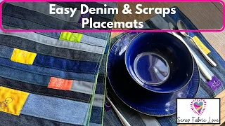 Quilt as You Go Denim Placemats - Using Scraps from Denim Quilts