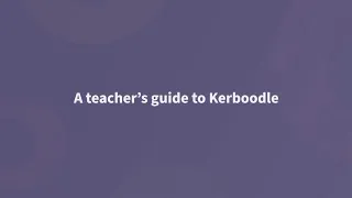 A teacher's guide to Kerboodle