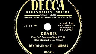 1950 HITS ARCHIVE: Dearie - Ray Bolger & Ethel Merman