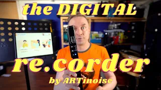 Test and review of the DIGITAL re.corder by ARTinoise!