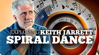 Why I Love Keith Jarrett’s Spiral Dance