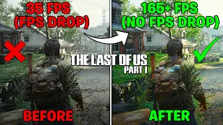 The Last of Us Part 1 Low End PC FPS BOOST GUIDE! [165+ FPS]