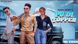 New Punjabi Songs 2020 | PU DI Topper | Official Video | Sukh Lotey | Mr & Mrs Narula