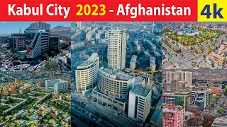 Kabul City , Afghanistan 4K By Drone 2023