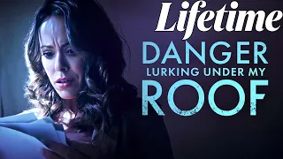 Danger Lurking Under My Roof  (2023) #LMN | BEST Lifetime Movies | Based on a true story (2023)