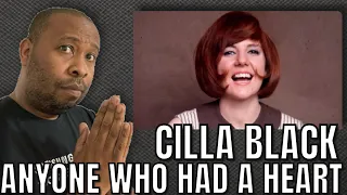 First Time Hearing | Cilla Black - Anyone Who Had A Heart Reaction
